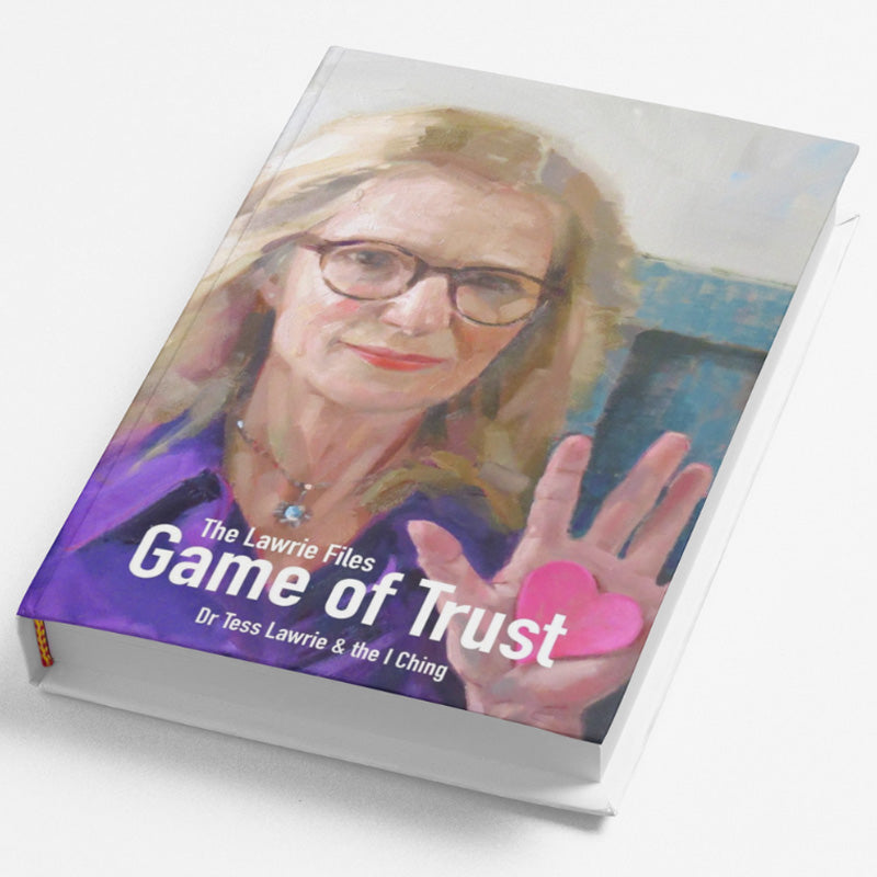 Game of Trust: The Lawrie Files – First Edition – Dr Tess Lawrie