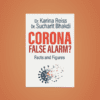 Corona False Alarm 2
