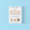 The Bitcoin Standard 2