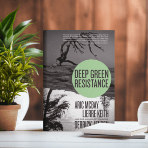 Deep Green Resistance 1